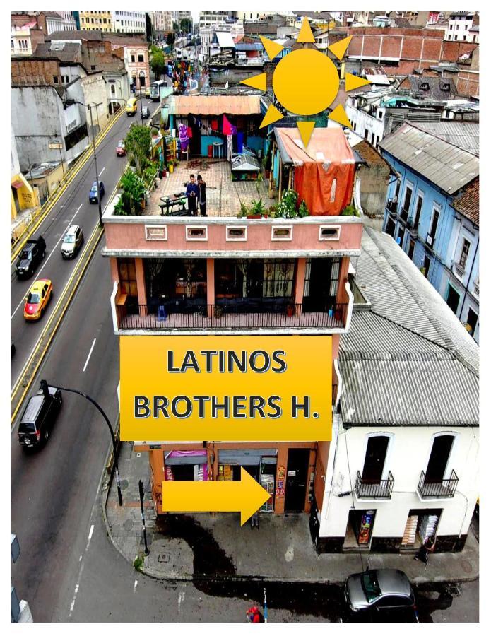 Latinos Brothers House Κίτο Εξωτερικό φωτογραφία